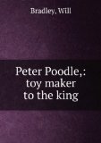 Portada de PETER POODLE,: TOY MAKER TO THE KING