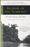 Portada de SHADOW ALMIGHTY: THE LIFE AND TESTAMENT OF JIM ELLIOT (LIVES OF FAITH) REISSUE EDITION BY ZONDERVAN (2009) PAPERBACK