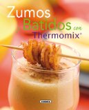Portada de ZUMOS Y BATIDOS CON THERMOMIX (EL RINC&Oacute;N DEL PALADAR)