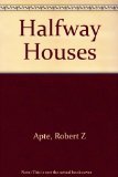 Portada de HALFWAY HOUSES (OCCASSIONAL PAPERS ON SOCIAL ADMINISTRATION NUMBER 27)