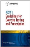 Portada de ACSM'S GUIDELINES FOR EXERCISE TESTING AND PRESCRIPTION BY UNKNOWN 9TH (NINTH) EDITION (2/1/2013)