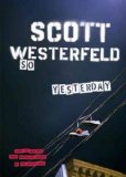 Portada de (SO YESTERDAY) BY WESTERFELD, SCOTT (AUTHOR) PAPERBACK ON (09 , 2005)