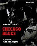 Portada de DOWN AT THERESA'S - CHICAGO BLUES : THE PHOTOGRAPHS OF MARC POKEMPNER BY WOLFGANG SCHORLAU (2000-04-02)