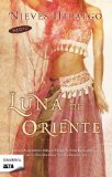 Portada de LUNA DE ORIENTE (BEST SELLER ZETA BOLSILLO) DE HIDALGO, NIEVES (2010) TAPA BLANDA