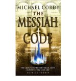 Portada de [(THE MESSIAH CODE)] [ BY (AUTHOR) MICHAEL CORDY ] [OCTOBER, 2005]