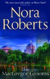 Portada de THE MACGREGORS: DANIEL & IAN: FOR NOW, FOREVER / IN FROM THE COLD BY ROBERTS, NORA (2011) PAPERBACK