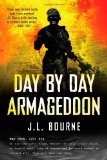 Portada de DAY BY DAY ARMAGEDDON BY BOURNE, J. L. (2009) PAPERBACK