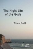 Portada de THE NIGHT LIFE OF THE GODS BY SMITH, THORNE (2003) PAPERBACK