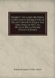 Portada de RAPPORT DE JULIEN RAIMOND, COMMISSAIRE DÃ©LÃ©GUÃ© PAR LE GOUVERNEMENT FRANÃ§AIS AUX ISLES SOUS LE VENT, AU MINISTRE DE LA MARINE (FRENCH EDITION)