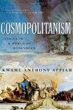 Portada de COSMOPOLITANISM: ETHICS IN A WORLD OF STRANGERS (ISSUES OF OUR TIME) BY APPIAH, KWAME ANTHONY (2007) PAPERBACK