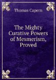Portada de THE MIGHTY CURATIVE POWERS OF MESMERISM