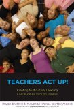Portada de TEACHERS ACT UP! CREATING MULTICULTURAL LEARNING: COMMUNITIES THROUGH THEATRE (0) BY JOHNNY SALDANA (FOREWORD), KRIS D. GUTTIERREZ (AFTERWORD), MELISA CAHNMANN-TAYLOR (15-JUN-2010) PAPERBACK