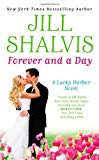 Portada de FOREVER AND A DAY (LUCKY HARBOR) BY SHALVIS, JILL (2012) MASS MARKET PAPERBACK