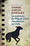 Portada de LA AVENTURA DE MIGUEL LITTÍN CLANDESTINO EN CHILE