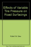 Portada de EFFECTS OF VARIABLE TIRE PRESSURE ON ROAD SURFACINGS