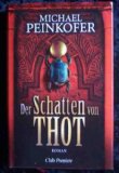 Portada de DER SCHATTEN VON THOT : NACH DEN AUFZEICHNUNGEN VON LADY KINCAID ; HISTORISCHER ABENTEUERROMAN. VON, CLUB-PREMIERE