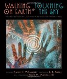 Portada de WALKING ON EARTH AND TOUCHING THE SKY: POETRY AND PROSE BY LAKOTA YOUTH AT RED CLOUD INDIAN SCHOOL (2012) HARDCOVER