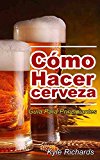 Portada de C&Oacute;MO HACER CERVEZA: GU&Iacute;A PARA PRINCIPIANTES