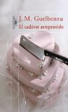 Portada de EL CAD&Aacute;VER ARREPENTIDO