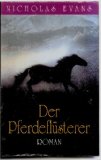 Portada de DER PFERDEFLÜSTERER : ROMAN NICHOLAS EVANS. AUS DEM ENGL. VON BERNHARD ROBBEN