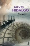 Portada de BRUMAS (LA ROMÁNTICA) DE HIDALGO, NIEVES (2011) TAPA BLANDA