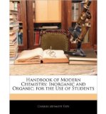 Portada de [( HANDBOOK OF MODERN CHEMISTRY: INORGANIC AND ORGANIC; FOR THE USE OF STUDENTS )] [BY: CHARLES MEYMOTT TIDY] [FEB-2010]