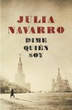 Portada de DIME QUIÉN SOY (EXITOS) DE NAVARRO, JULIA (2010) TAPA DURA