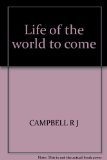 Portada de THE LIFE OF THE WORLD TO COME