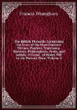 Portada de THE BRITISH PLUTARCH: CONTAINING THE LIVES OF THE MOST EMINENT DIVINES, PATRIOTS, STATESMEN, WARRIORS, PHILOSOPHERS, POETS, AND ARTISTS, OF GREAT . OF HENRY VIII TO THE PRESENT TIME, VOLUME 4