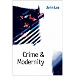 Portada de [(CRIME AND MODERNITY: CONTINUITIES IN LEFT REALIST CRIMINOLOGY )] [AUTHOR: JOHN LEA] [SEP-2002]