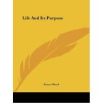 Portada de [(LIFE AND ITS PURPOSE * *)] [AUTHOR: ERNEST WOOD] PUBLISHED ON (DECEMBER, 2005)