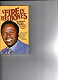 Portada de FIRE IN HIS BONES: THE STORY OF BENSON IDAHOSA-A LEADER OF THE CHRISTIAN AWAKENING IN AFRICA BY RUTHANNE GARLOCK (1-JUN-1982) PAPERBACK
