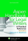Portada de ASPEN HANDBOOK FOR LEGAL WRITERS: A PRACTICAL REFERENCE, THIRD EDITION (ASPEN COURSEBOOK SERIES) BY DEBORAH E. BOUCHOUX (2013) PLASTIC COMB