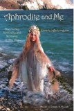 Portada de [APHRODITE AND ME: DISCOVERING SENSUALITY AND ROMANCE AT ANY AGE] (BY: JEANETTE JAFFE-LONGORIA) [PUBLISHED: MAY, 2004]