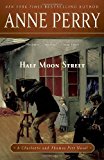 Portada de HALF MOON STREET: A CHARLOTTE AND THOMAS PITT NOVEL BY ANNE PERRY (2011-03-22)