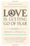 Portada de LOVE IS LETTING GO OF FEAR BY JAMPOLSKY. GERALD G. ( 2010 ) PAPERBACK