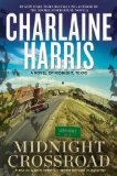 Portada de MIDNIGHT CROSSROAD (MIDNIGHT, TEXAS) BY HARRIS, CHARLAINE (2014) HARDCOVER