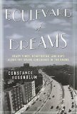 Portada de BOULEVARD OF DREAMS: HEADY TIMES, HEARTBREAK, AND HOPE ALONG THE GRAND CONCOURSE IN THE BRONX 1ST EDITION BY ROSENBLUM, CONSTANCE (2009) HARDCOVER