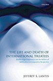 Portada de [(THE LIFE AND DEATH OF INTERNATIONAL TREATIES : DOUBLE-EDGED DIPLOMACY AND THE POLITICS OF RATIFICATION IN COMPARATIVE PERSPECTIVE)] [BY (AUTHOR) JEFFREY S. LANTIS] PUBLISHED ON (JANUARY, 2009)