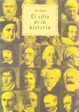 Portada de EL SITIO DE LA HISTORIA (HISTORIA DEL PENSAMIENTO Y LA CULTURA) DE DUQUE, FÉLIX (1996) TAPA BLANDA