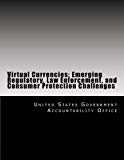 Portada de VIRTUAL CURRENCIES: EMERGING REGULATORY, LAW ENFORCEMENT, AND CONSUMER PROTECTION CHALLENGES BY UNITED STATES GOVERNMENT ACCOUNTABILITY OFFICE (2014-08-01)