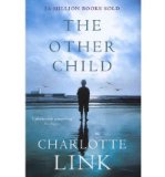Portada de [(THE OTHER CHILD)] [AUTHOR: CHARLOTTE LINK] PUBLISHED ON (MARCH, 2012)
