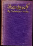 Portada de SHANDYGAFF : A NUMBER OF MOST AGREEABLE INQUIRENDOES UPTON LIFE AND LETTERS, INTERSPERSED WITH SHORT STORIES AND SKITS, THE WHOLE MOST DIVERTING TO THE READER