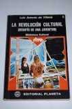 Portada de LA REVOLUCIÓN CULTURAL (DESAFÍO DE UNA JUVENTUD)