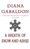 Portada de A BREATH OF SNOW AND ASHES (OUTLANDER) BY GABALDON, DIANA (2008) MASS MARKET PAPERBACK