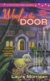 Portada de WOOF AT THE DOOR (BERKLEY PRIME CRIME) BY MORRIGAN, LAURA (2013) MASS MARKET PAPERBACK