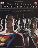 Portada de THE DC COMICS ENCYCLOPEDIA: THE DEFINITIVE GUIDE TO THE CHARACTERS OF THE DC UNIVERSE BY SCOTT BEATTY (2004-10-04)