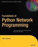 Portada de FOUNDATIONS OF PYTHON NETWORK PROGRAMMING BY GOERZEN, JOHN PUBLISHED BY APRESS (2004)