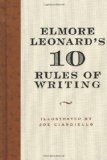 Portada de ELMORE LEONARD'S 10 RULES OF WRITING BY LEONARD, ELMORE (2007) HARDCOVER