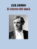 Portada de EL CRUCERO DEL SNACK